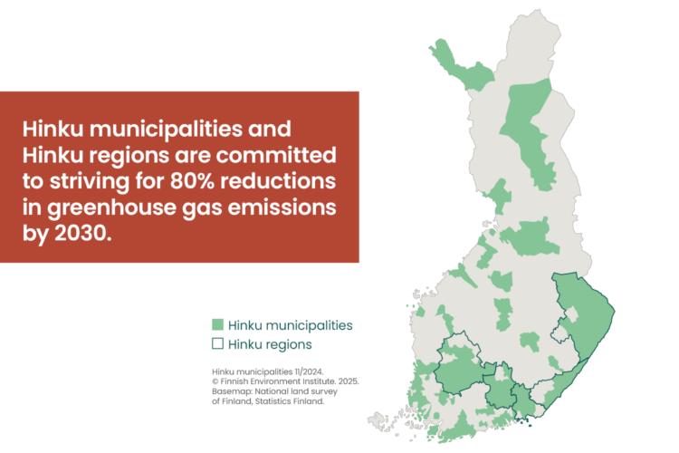The image shows a map of Finland with Hinku municipalities and Hinku regions marked. The Hinku municipalities and Hinku regions are committed to pursuing an 80 percent emission reduction by the year 2030.